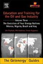Education and Training for the Oil and Gas Industry: The Evolution of Four Energy Nations