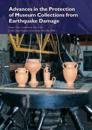 Advances in the Protection of Museum Collections From Earthquake Damage – Papers From a Conference Held at the J.Paul Getty Museum, May 2006