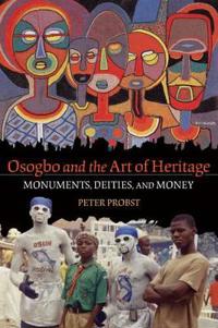 Osogbo and the Art of Heritage