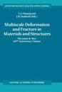 Multiscale Deformation and Fracture in Materials and Structures
