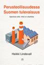 Perusteollisuudessa Suomen tulevaisuus