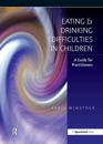 Eating and Drinking Difficulties in Children