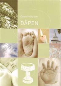 Orientering om dåpen - Anne M. Eilertsen | Inprintwriters.org