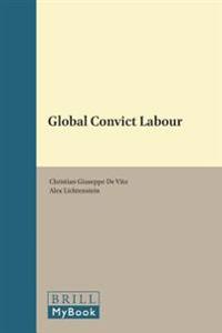 Global Convict Labour