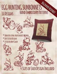Egg Hunting Sunbonnets Hand Embroidery Patterns