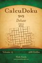 Calcudoku 9x9 Deluxe - Difficile - Volume 13 - 468 Grilles