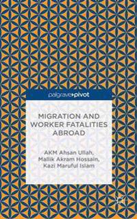 Migration and Worker Fatalities Abroad