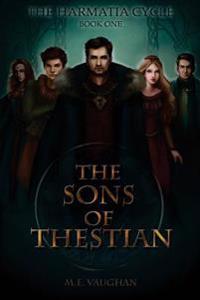 The Sons of Thestian