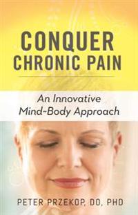 Conquer Chronic Pain