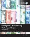Horngren's Accounting: The Managerial Chapters, Global Edition