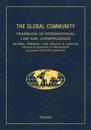 The Global Community Yearbook of International Law and Jurisprudence: Global Trends: Law, Policy & Justice Essays in Honour of Professor Giuliana Zicc