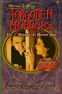 Forgotten Horrors Vol. 2: Beyond the Horror Ban: George E. Turner