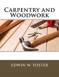 Carpentry and Woodwork