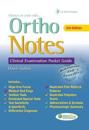 Ortho Notes 3e Clinical Examination Pocket Guide