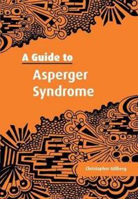 A Guide to Asperger Syndrome