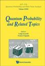 Quantum Probability And Related Topics - Proceedings Of The 32nd Conference