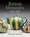 British Ceramics 1675-1825