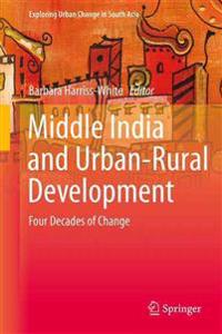 Middle India and Urban-rural Development