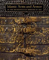 Islamic Arms and Armor