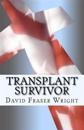 Transplant Survivor: The Attitude is Gratitude