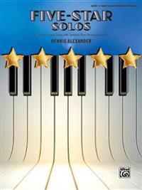 Five-Star Solos, Bk 1: 11 Colorful Solos for Early Elementary to Elementary Pianists