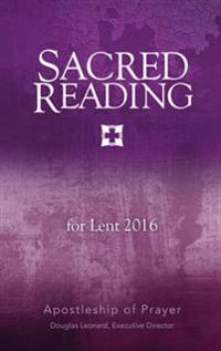 Sacred Reading for Lent 2016