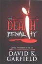 The Death Penalty: Capital Punishment in the USA