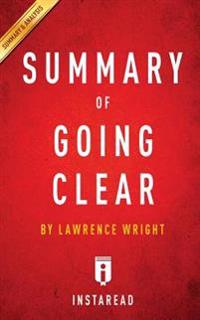 Key Takeaways & Analysis of Lawrence Wright's Going Clear: Scientology, Hollywood, and the Prison of Belief