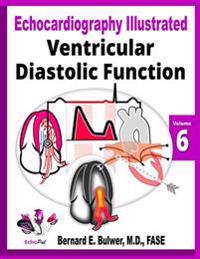 Ventricular Diastolic Function