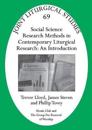 Social Science Research Methods in Contemporary Liturgical Research