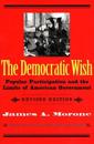 The Democratic Wish