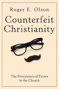 Counterfeit Christianity