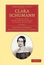 Clara Schumann: Volume 1