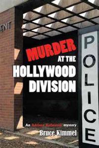 Murder at the Hollywood Division