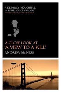 A Close Look at 'a View to a Kill'