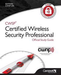 Cwsp (R)Certified Wireless Security Professional Official Study Guide