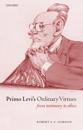 Primo Levi's Ordinary Virtues