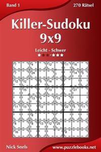 Killer-Sudoku 9x9 - Schwer - Band 4 - 270 Ratsel