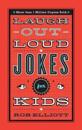 Laugh–Out–Loud Jokes for Kids
