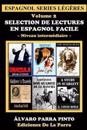 Selection de lectures en espagnol facile Volume 2