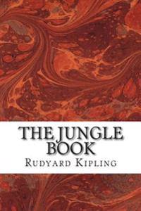 The Jungle Book: (Rudyard Kipling Classics Collection)