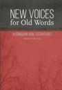 New Voices for Old Words