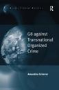 G8 against Transnational Organized Crime