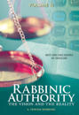 Rabbinic Authority, Volume 2 Volume 2