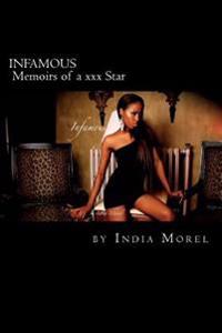 Infamous: Memoirs of a XXX Star