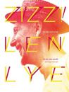 Zizz: The Life & art of Len Lye, in his own words