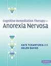 Cognitive Remediation Therapy for Anorexia Nervosa