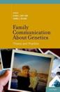 Family Communication about Genetics