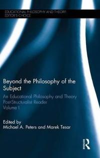 Beyond the Philosophy of the Subject