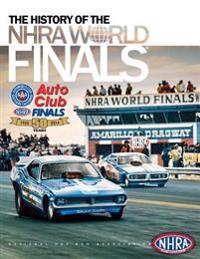 The History of the Nhra World Finals